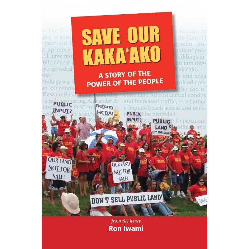 Save Our Kaka`ako